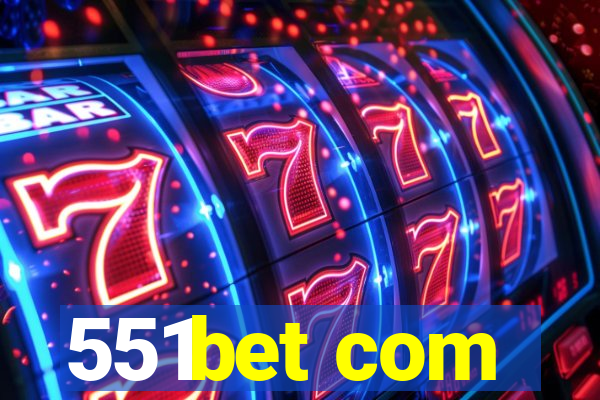 551bet com