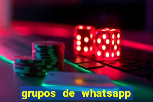 grupos de whatsapp de putaria