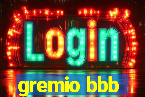 gremio bbb