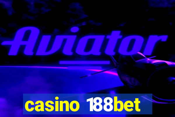 casino 188bet