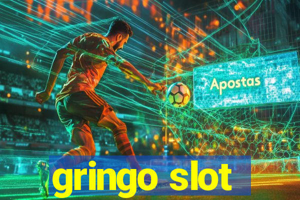 gringo slot