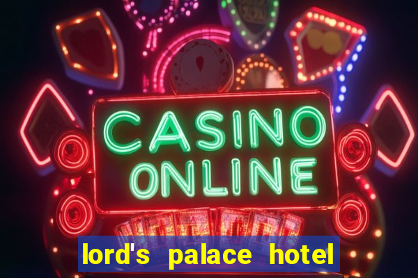 lord's palace hotel spa casino