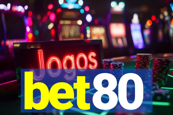 bet80