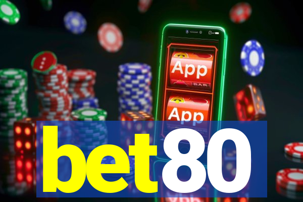 bet80