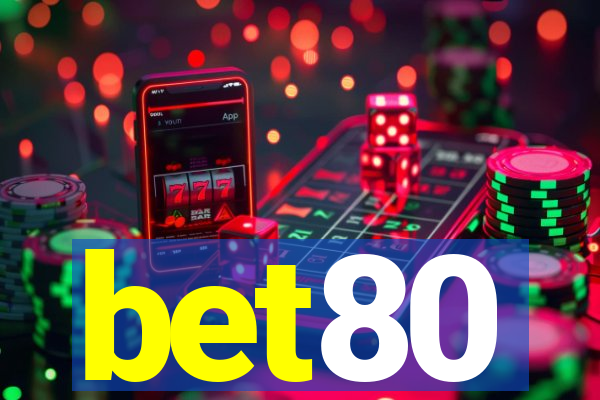 bet80