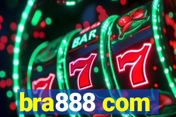 bra888 com