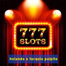 holanda x turquia palpite