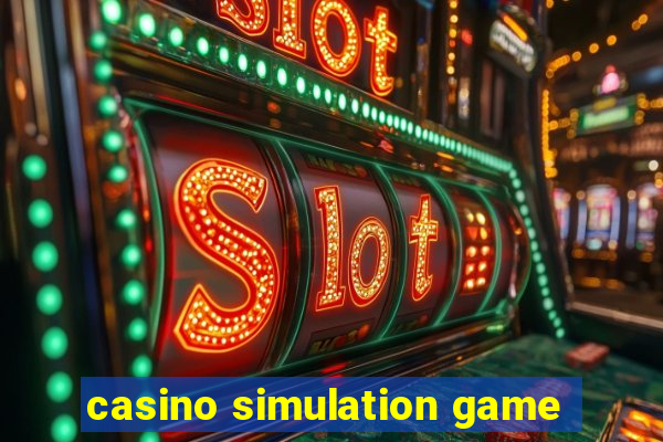 casino simulation game