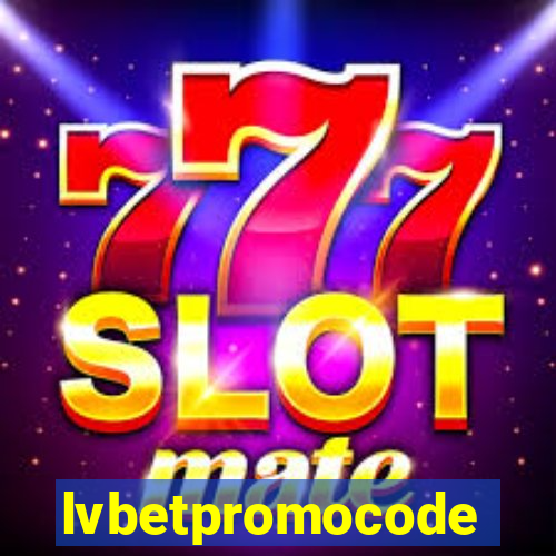 lvbetpromocode