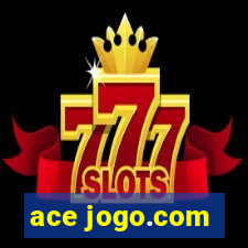 ace jogo.com