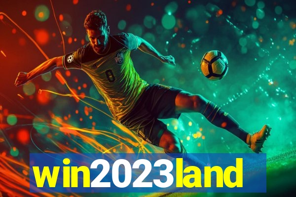 win2023land