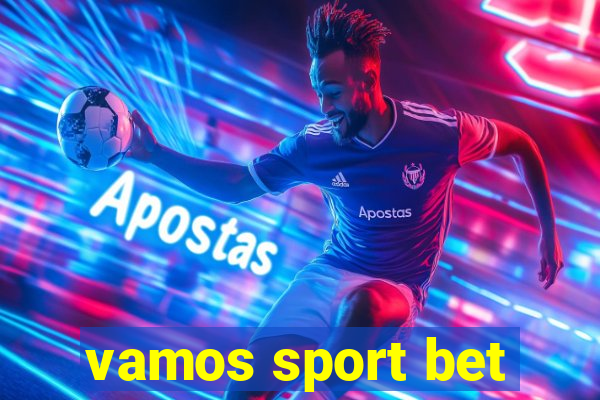 vamos sport bet