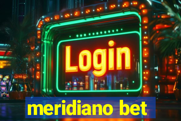 meridiano bet