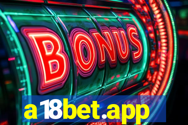 a18bet.app