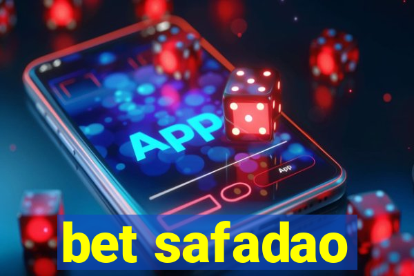 bet safadao