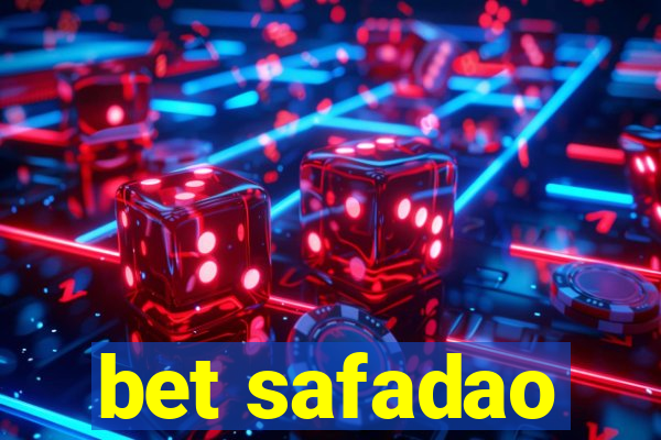 bet safadao