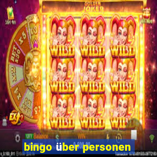 bingo über personen