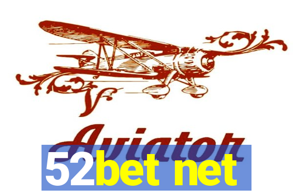 52bet net