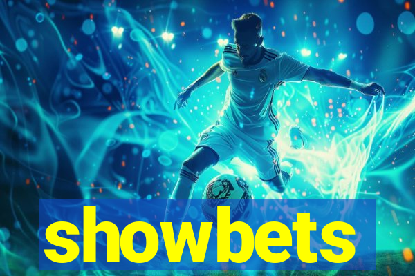 showbets