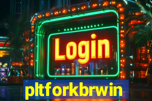 pltforkbrwin