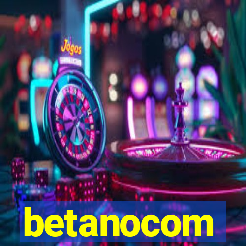 betanocom