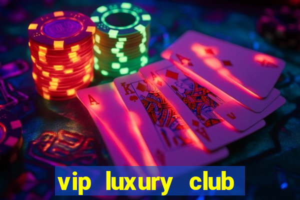 vip luxury club porto alegre