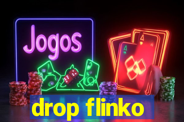 drop flinko