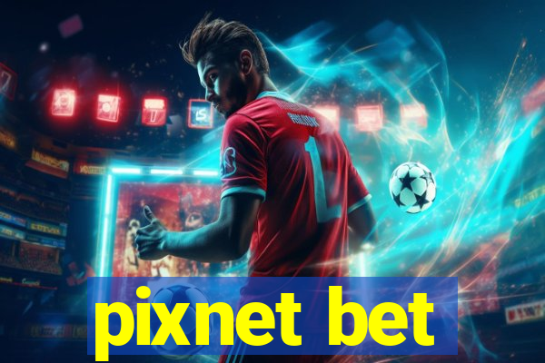 pixnet bet