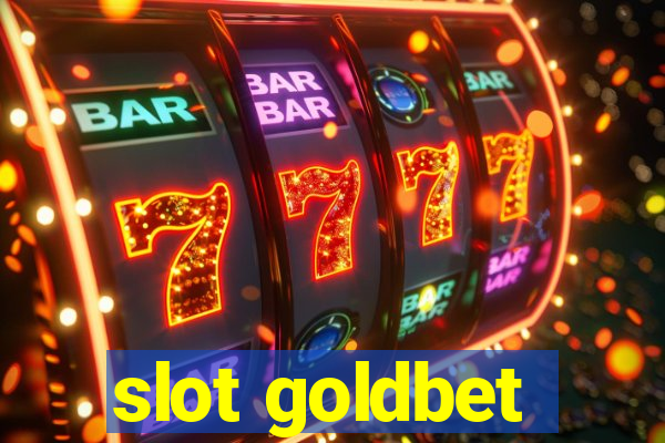 slot goldbet