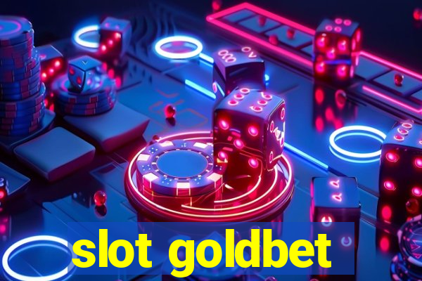 slot goldbet