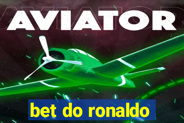 bet do ronaldo