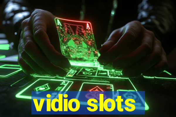 vidio slots