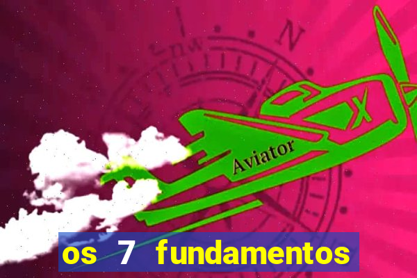 os 7 fundamentos da umbanda