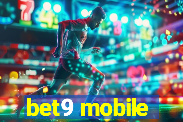 bet9 mobile