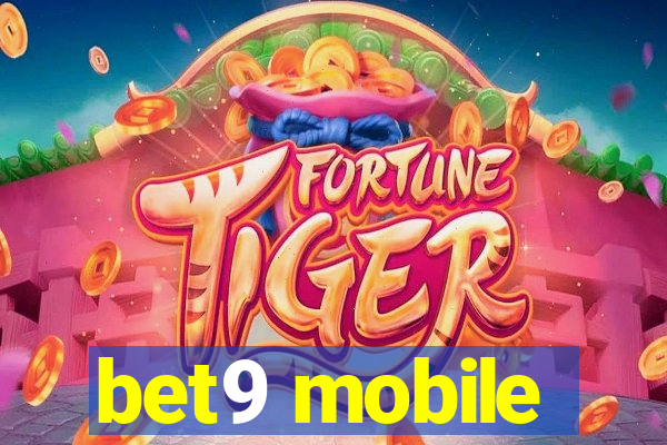 bet9 mobile