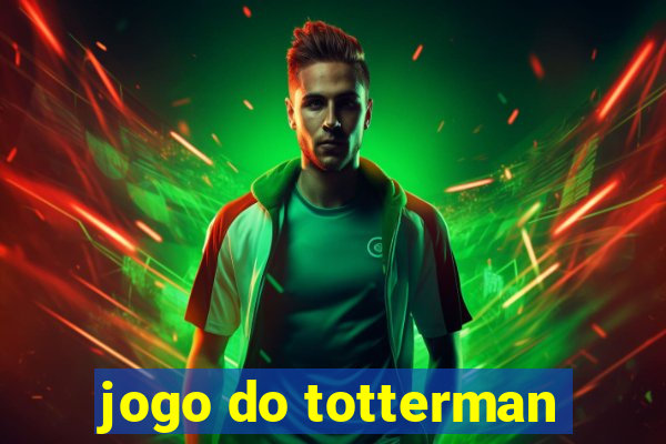 jogo do totterman