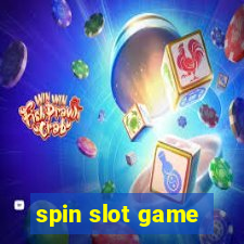 spin slot game