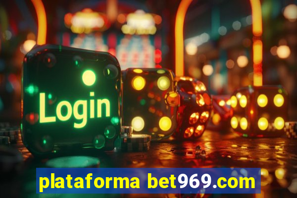 plataforma bet969.com