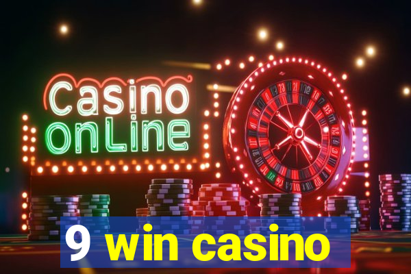 9 win casino