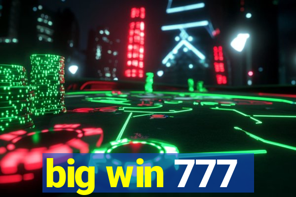 big win 777