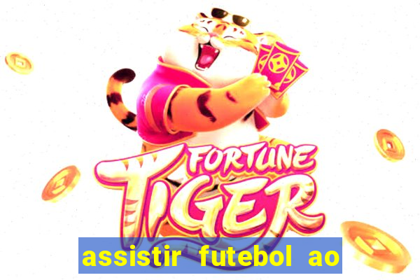 assistir futebol ao vivo portal rmc