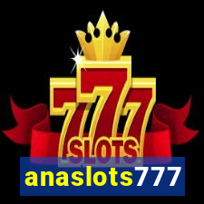 anaslots777