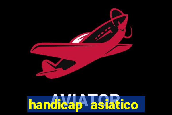 handicap asiatico 0.0 -0.5 bet365