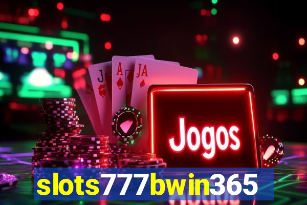 slots777bwin365