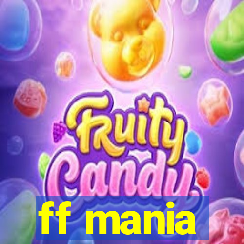 ff mania