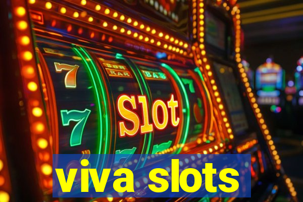 viva slots