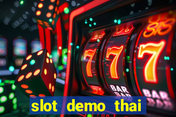 slot demo thai river wonders