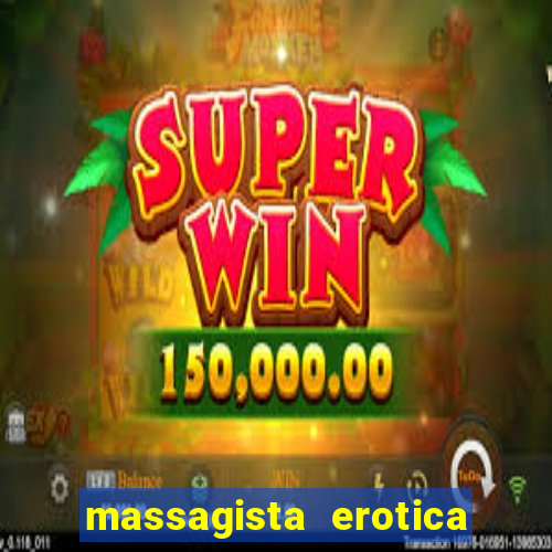 massagista erotica em santos