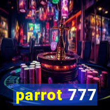 parrot 777