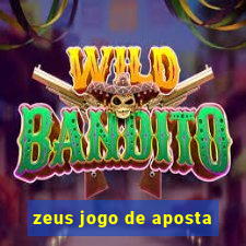 zeus jogo de aposta